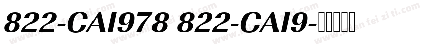 822-CAI978 822-CAI9字体转换